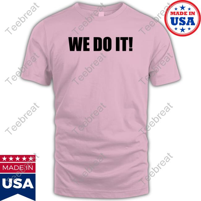 We Do It Tee Shirt Ruletime Resident Evil