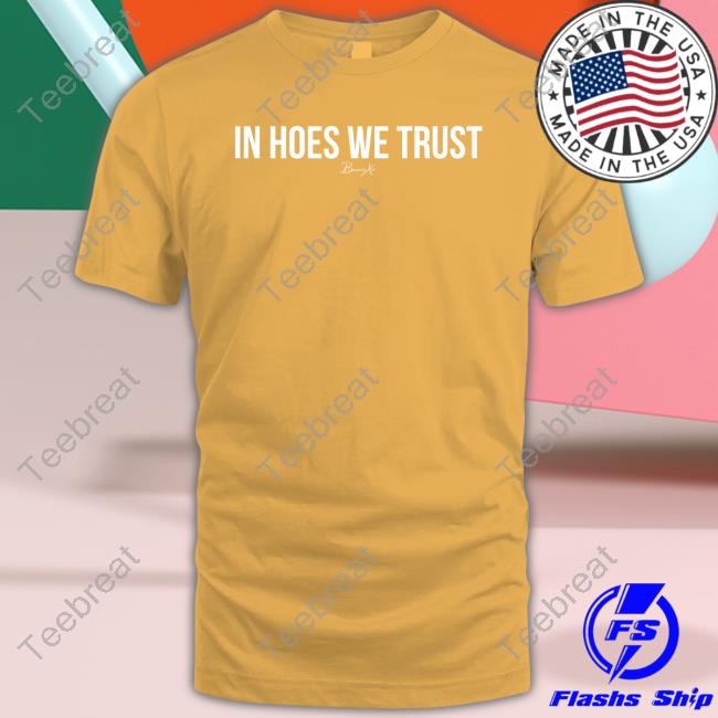 Bunnie Xo Merch In Hoes We Trust T Shirts Xomgitsbunnie Bunnie Xo Merch In Hoes We Trust T Shirts Xomgitsbunnie