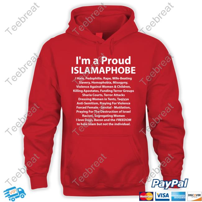 Official I'm A Proud Islamaphobe Tee Shirt Official I'm A Proud Islamaphobe Tee Shirt