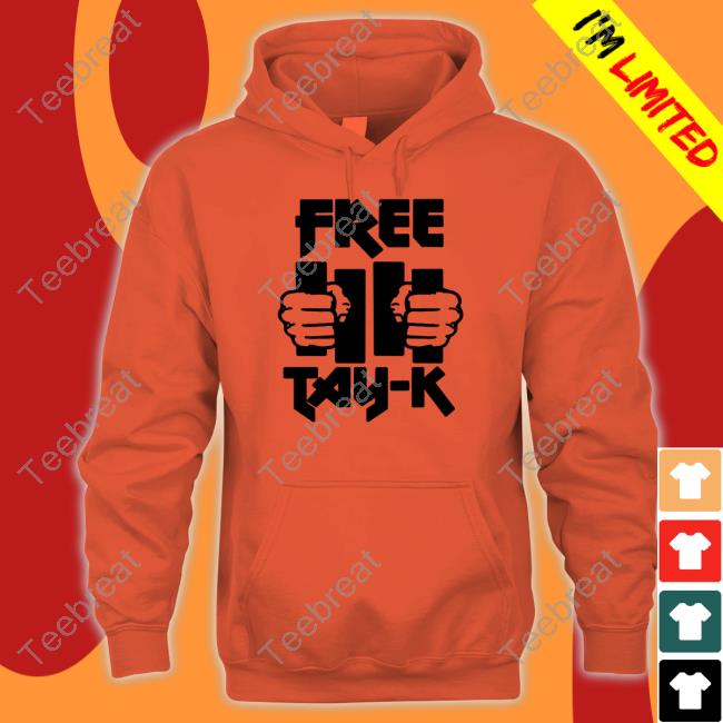 Tay-K Merch Tay-K Free Tay 47 T-Shirt, Hoodie, Sweater, Long