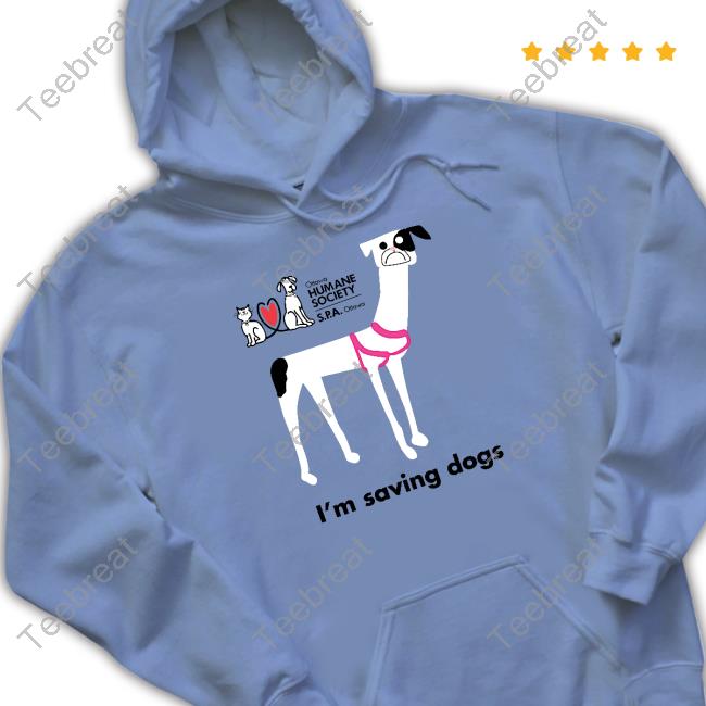 Official I'm Saving Dogs Shirt Official I'm Saving Dogs Shirt