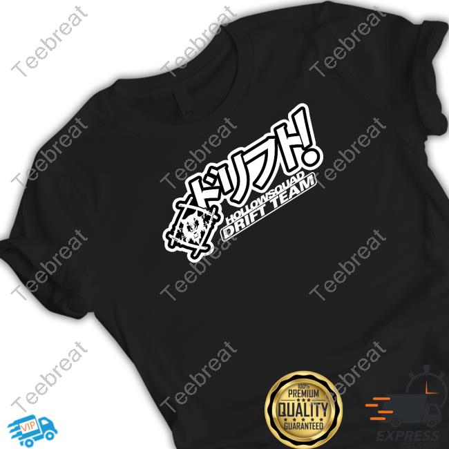 Thehollowsquad Merch Hollowsquad La Drift Team Tee Shirt Thehollowsquad Merch Hollowsquad La Drift Team Tee Shirt