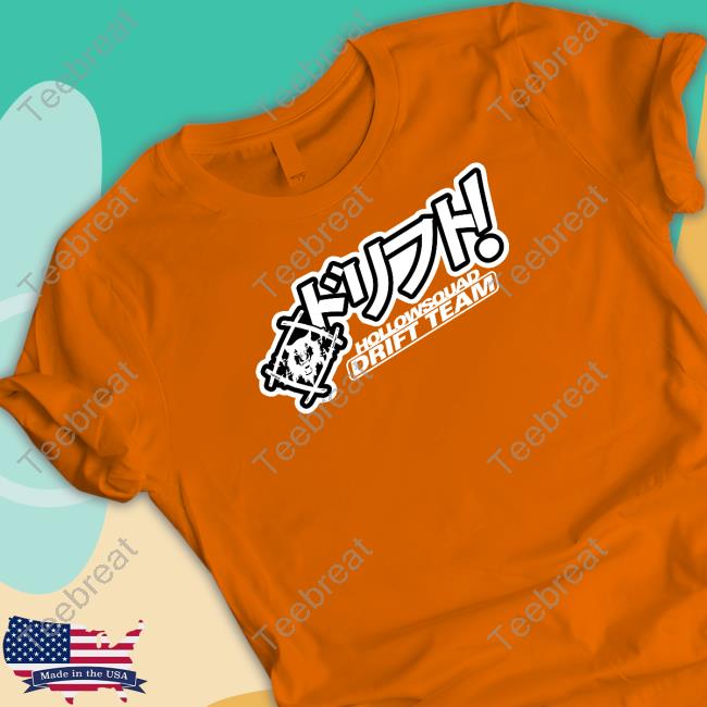 Thehollowsquad Merch Hollowsquad La Drift Team Tee Shirt Thehollowsquad Merch Hollowsquad La Drift Team Tee Shirt