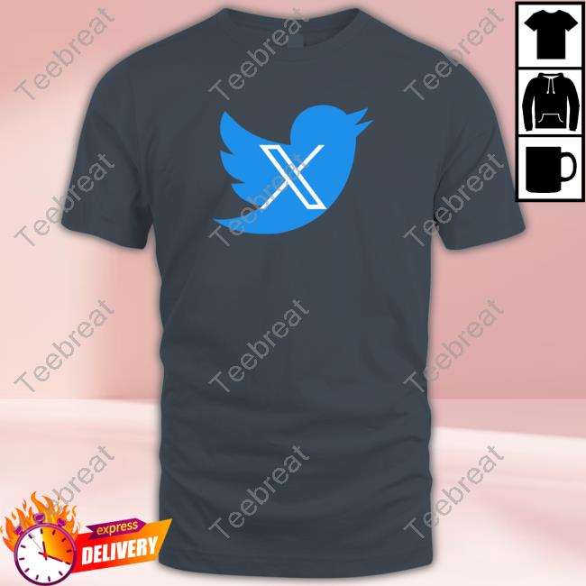 Official New Twitter Logo X To Replace Blue Bird T Shirts Official New Twitter Logo X To Replace Blue Bird T Shirts