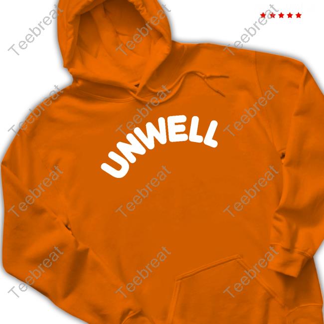 Official Call Her Daddy Merch Unwell T Shirts Callherdaddy Official Call Her Daddy Merch Unwell T Shirts Callherdaddy