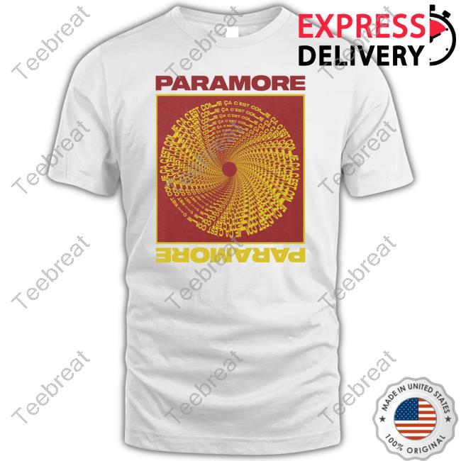 Paramore Merch Paramore C'est Comme Ca Shirts Paramore Merch Paramore C'est Comme Ca Shirts