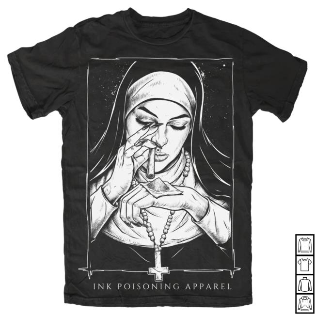Official Ink Poisoning Apparel Clothing Drug Nun Shirt 2023 Official Ink Poisoning Apparel Clothing Drug Nun Shirt 2023
