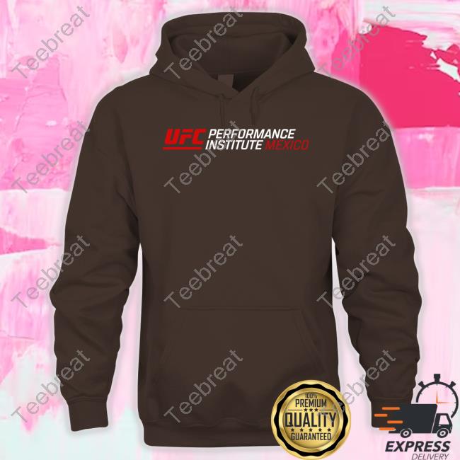 Official UFC Performance Institute Mexico Sweatshirt Official UFC Performance Institute Mexico Sweatshirt