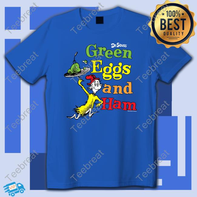 Official Dr. Seuss Green Eggs And Ham Tees Official Dr. Seuss Green Eggs And Ham Tees