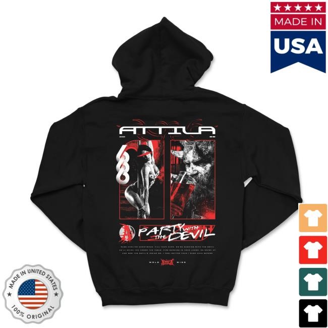 Official Attila Merch Party With The Devil Hoodie Sweatshirt Official Attila Merch Party With The Devil Hoodie Sweatshirt
