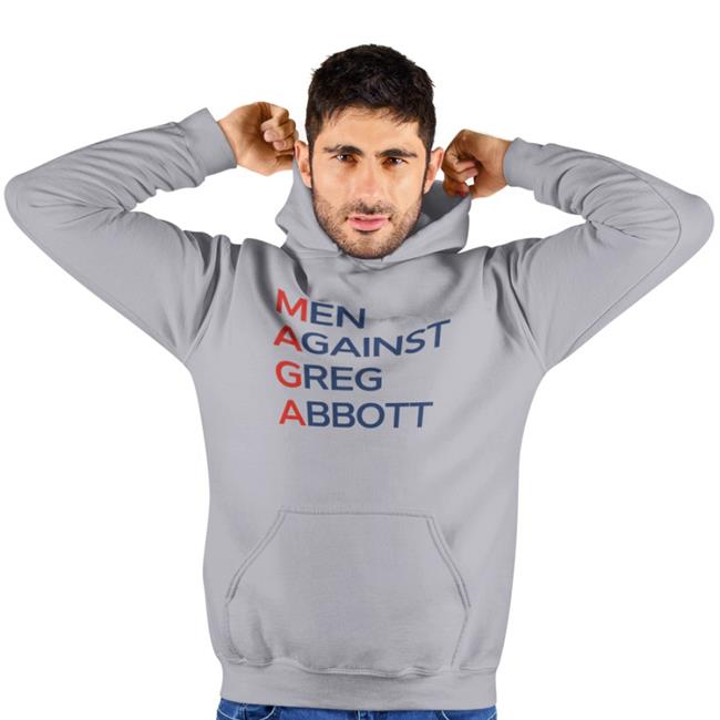 Men Against Greg Abbott T Shirt