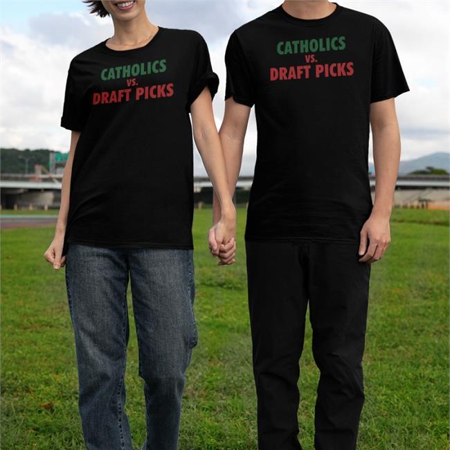 Eleven Warriors Store Catholics Vs Draft Picks Tee