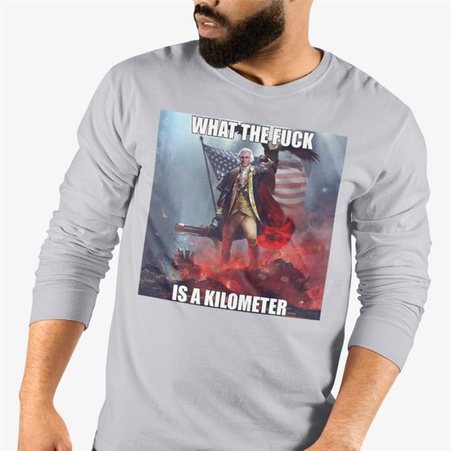 What The Fuck Is A Kilometer Hoodie