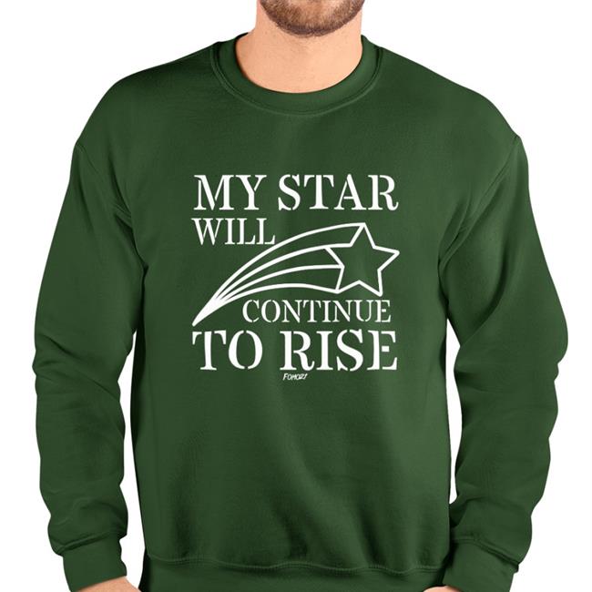 My Star Will Continue To Rise Fomo 21 shirt Neil Jacobs Fomo21 Merch
