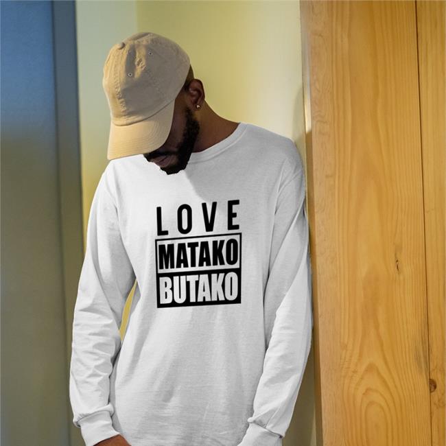 Love Matako Butako T Shirt