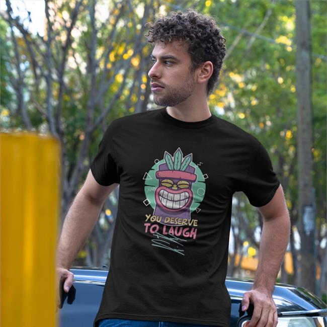Im Brandon Farris Tiki Supersoft You Deserve To Laugh Tee Shirt