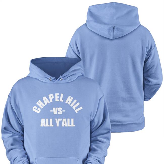 Chapel Hill Vs All Y'all Tee Shirt Countesses Of Unc