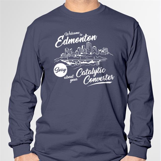 Welcome To Edmonton Shirt