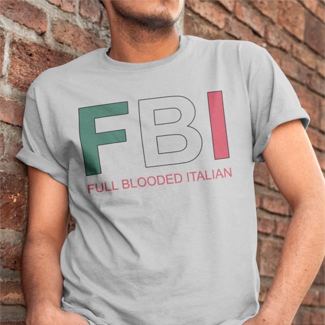 Fbi Full Blooded Italian Sweatshirt