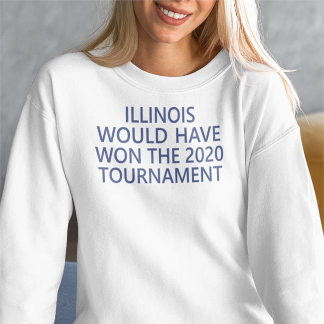 Illinois Would Have Won The 2020 Tournament Hoodie Jeremy Werner