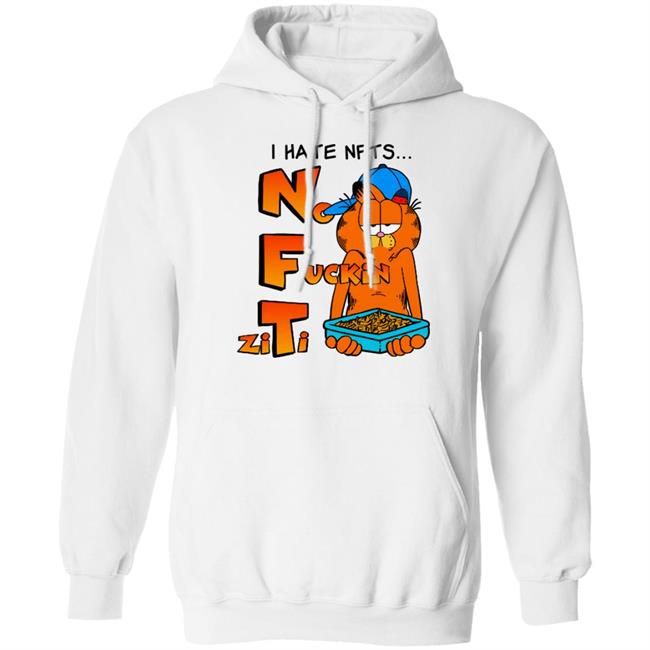 Shirts That Go Hard I Hate NFTs Shirt Shirt No Fuckin Ziti I Hate NFTs Shirt No Fuckin’ Ziti Shirts That Go Hard