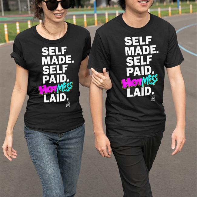 Self Made Self Paid Hot Mess Laid Hoodie