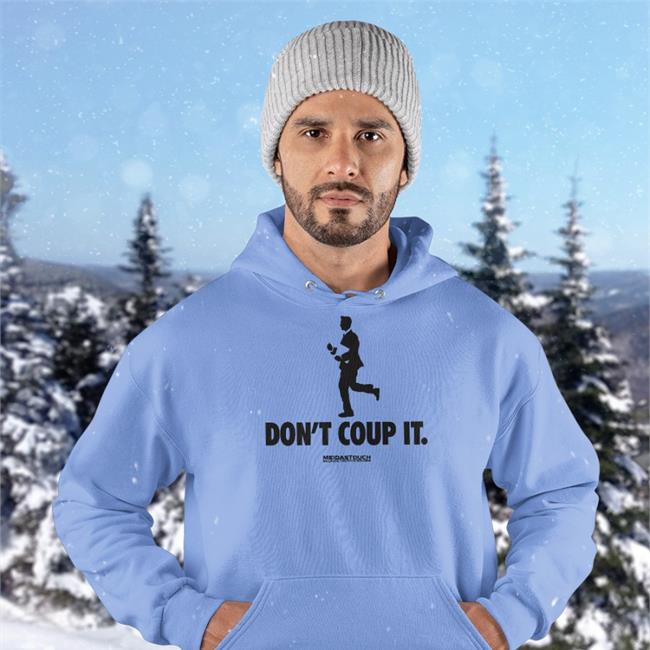 Don't Coup It Shirt