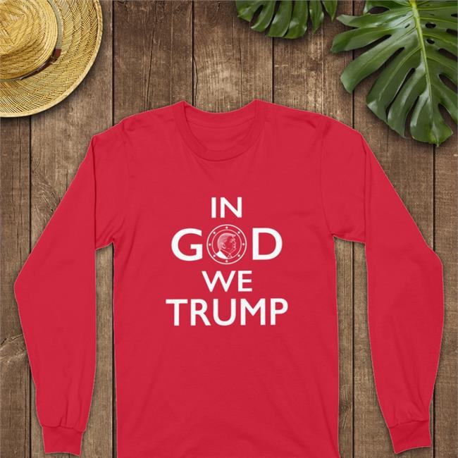 Carmen Goodwin Phd In God We Trump Tee Shirt Christian Nationalism America