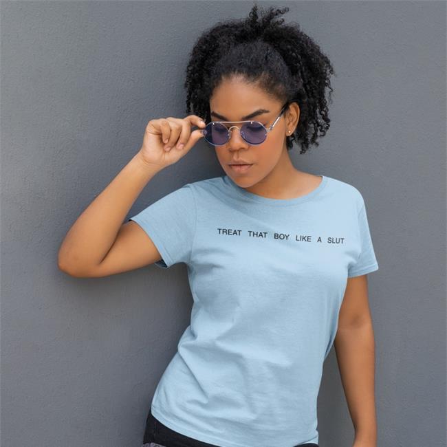 Daine Treat That Boy Like A Slut Hoodie Boythots Treat That Boy Like A Slut Short Sleeve Unisex Shirt