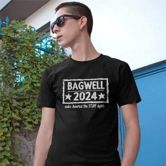 Bagwell 2024 Make America The Stuff Again Sweatshirt Marcus Bagwell
