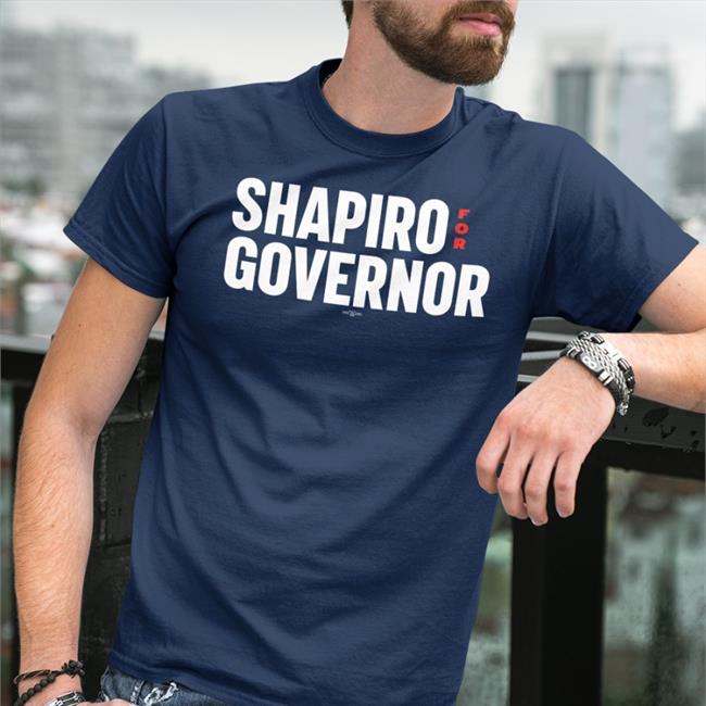 Shapiro For Governor Hoodie Josh Shapiro
