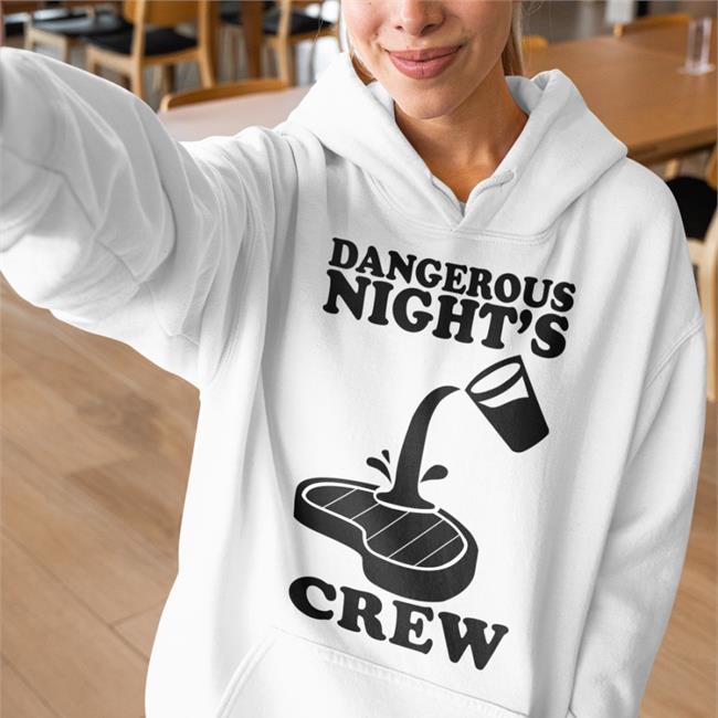 Dangerous Night's Crew Shirt Meme