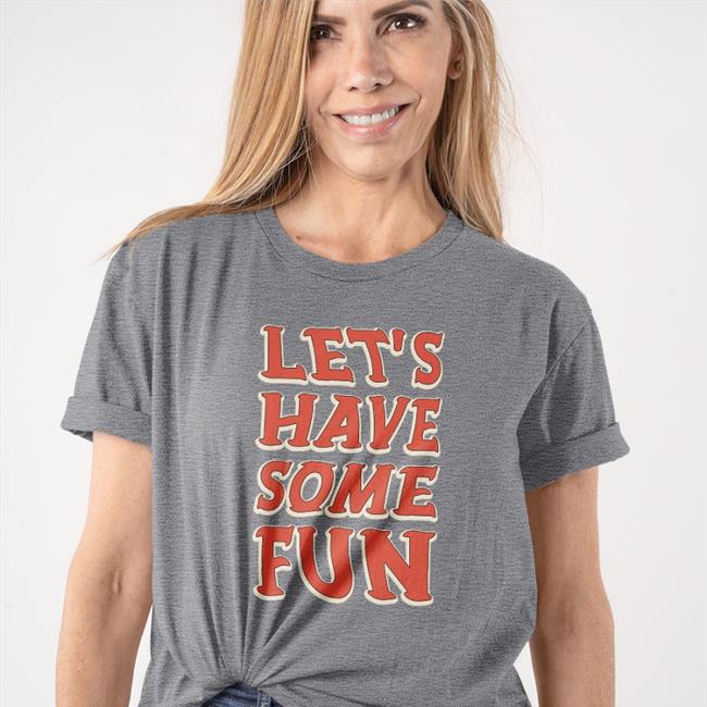 Barstool Sports Let's Have Some Fun Long Sleeve T Shirt