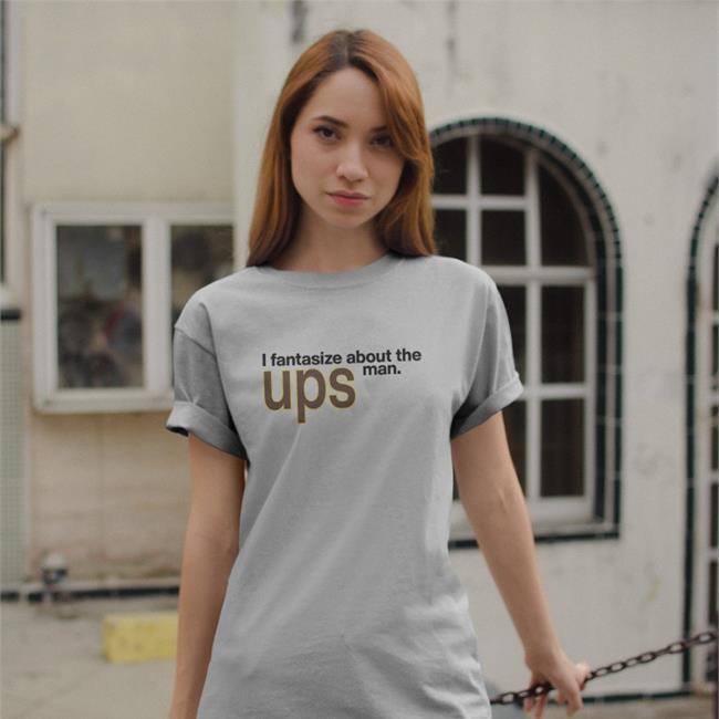 Shirts That Go Hard Merch I Fantasize About The Man Ups Hooded Sweatshirt