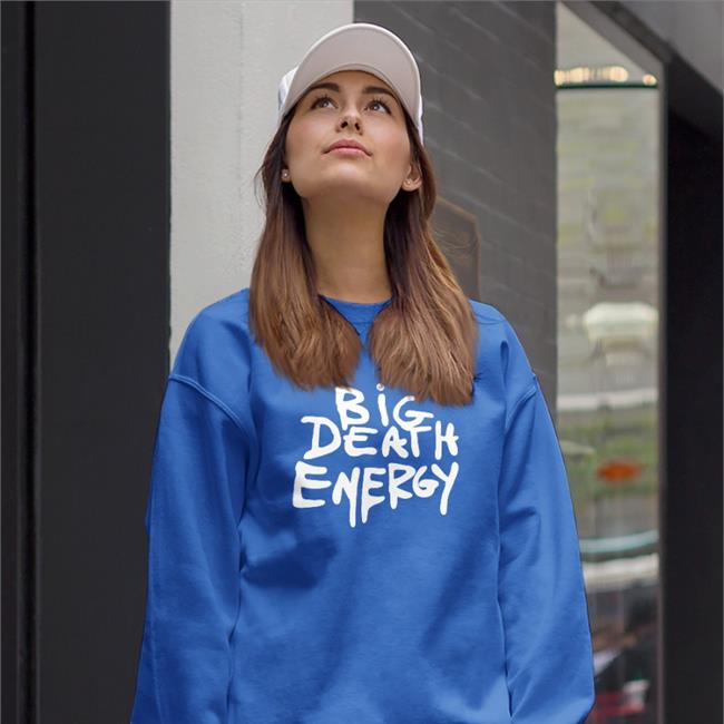 Makeitslowerr Big Death Energy Tee