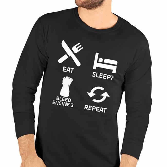 Eat Sleep Bleed Engine 3 Repeat T Shirt