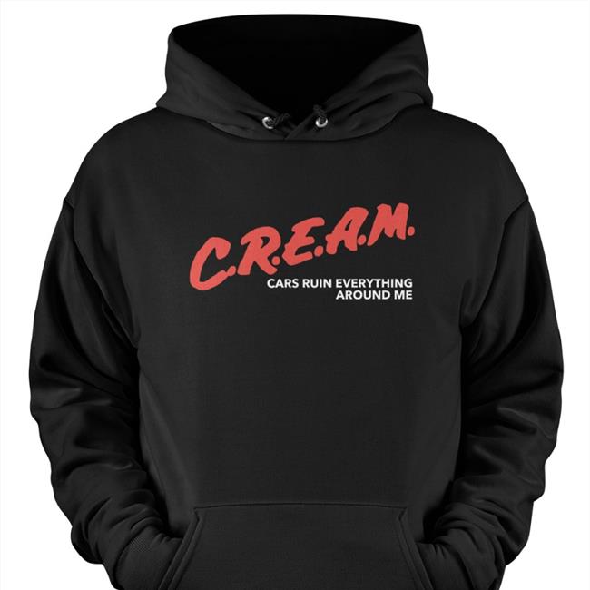 Cream Cars Ruin Everything Around Me T Shirts Chloe Naylor
