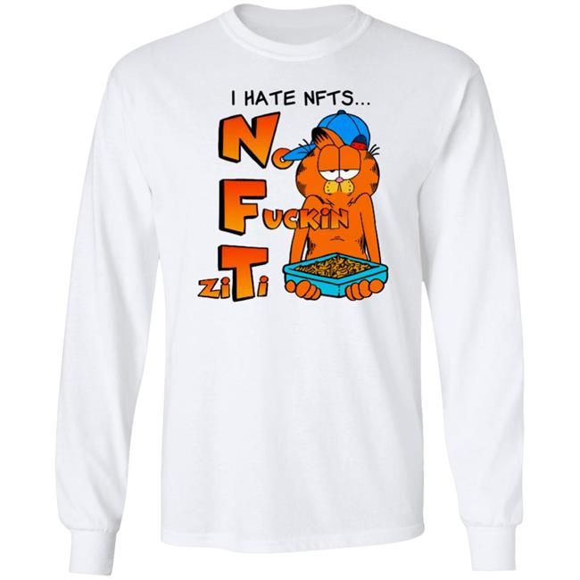 Shirts That Go Hard I Hate NFTs Shirt Shirt No Fuckin Ziti I Hate NFTs Shirt No Fuckin’ Ziti Shirts That Go Hard