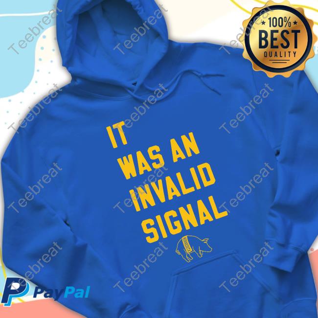 Official Sota Stick Invalid Signal Tees Official It Was An Invalid Signal Minnesota Hot Shirt