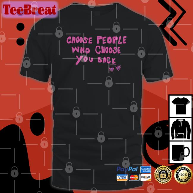 Lane Moore Merch Choose People Who Choose You Back Sweatshirts