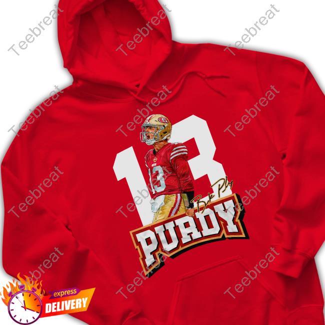 13 Purdy T Shirt 13 Brock Purdy Tee Shirt