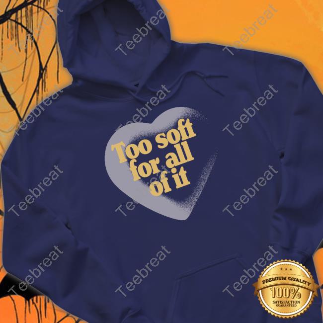 StoreTaylorSwift Merch Too Soft For All Of It Tank Top The Swift Society