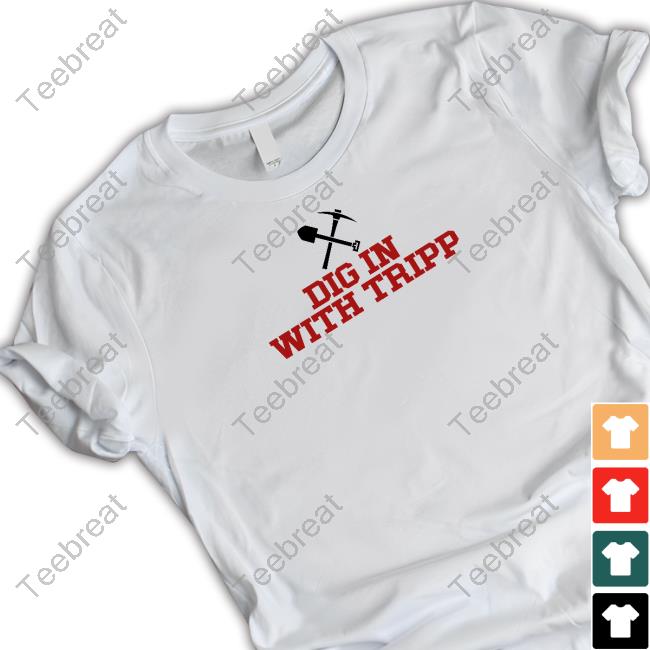 Tizzo Dig In With Tripp Shirt