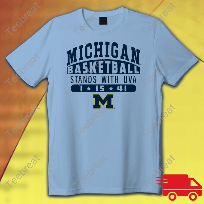 Michigan Basketball Stands With Uva Chandler Davis Jr Perry Tee Alejandro Zuniga