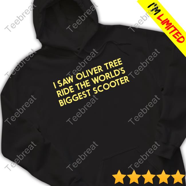 Official Oliver Tree Merch I Saw Oliver Tree Ride The World’S Biggest Scooter T-Shirt