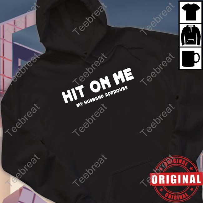 Hit On Me My Husband Approves T Shirt Vexoria The Sun Eater