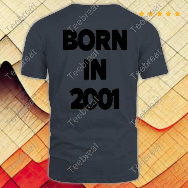 Born In 2001 Long Sleeve Tee