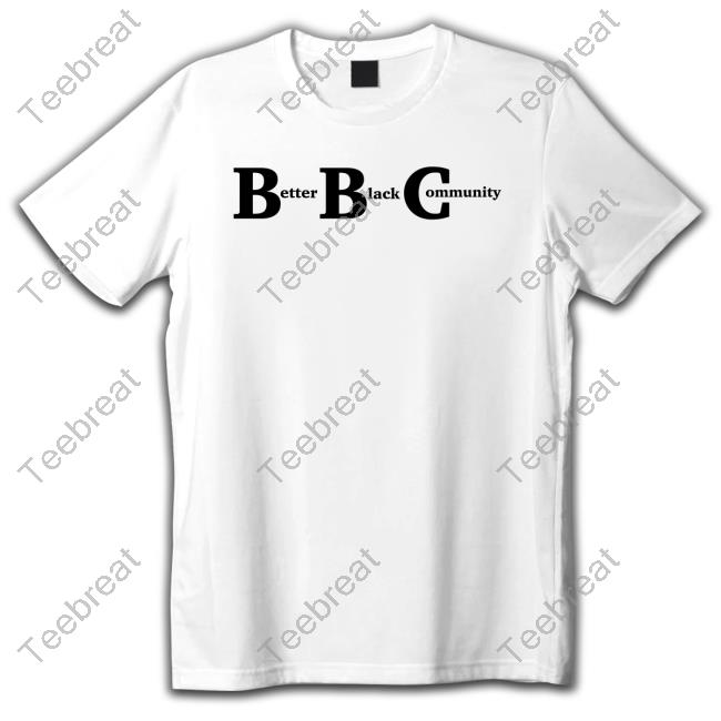 Kendrick Curry Merch Bbc Better Black Community Shirt