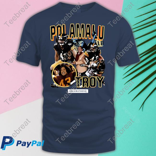 Honey Badger Troy Polamalu TP Pitt Dreams Shirt Andrew Fillipponi