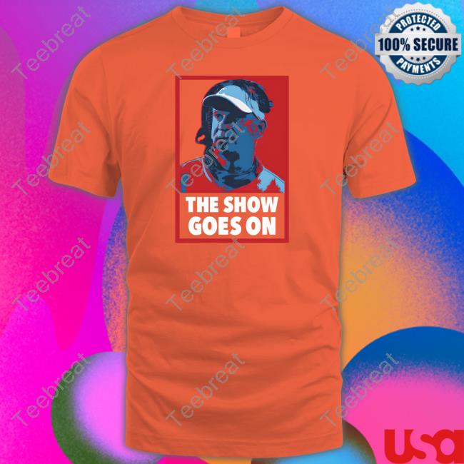The Show Goes On Shirt Navy